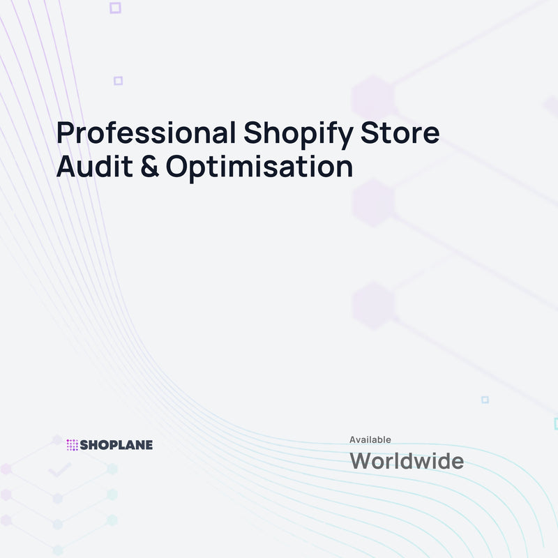 Professional Shopify Store Audit &amp; Optimisation - Digital Service