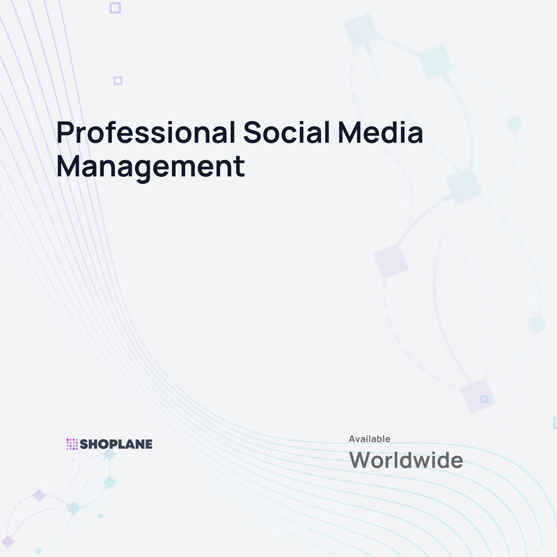 Social Media Management for Shopify Brands - Digital Service